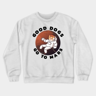 Doge To the Moon Mars DogeCoin Crewneck Sweatshirt